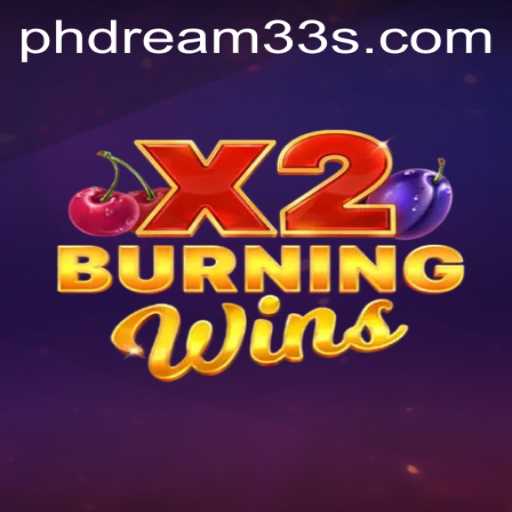 Exploring the Exciting World of BurningWinsX2: A Complete Guide