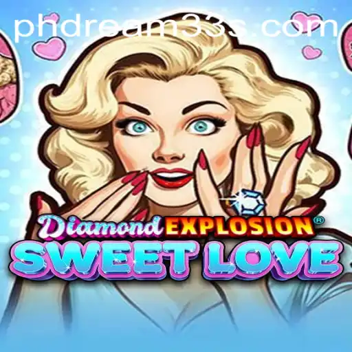 Unveiling DiamondExplosionSweetLove: A Captivating Gaming Adventure with phdream33