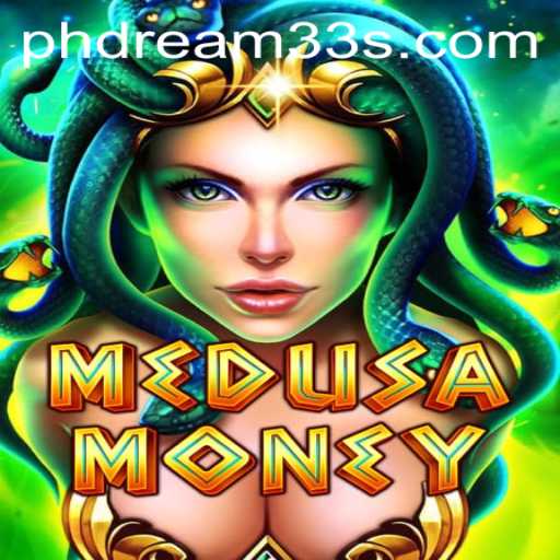 MedusaMoney: Dive into Mythical Riches with phdream33